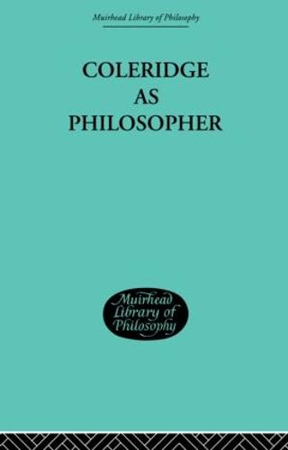 Coleridge as Philosopher (Hardback)