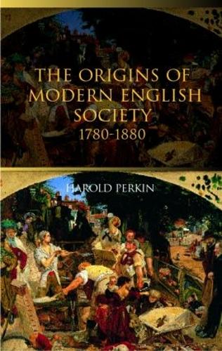 The Origins of Modern English Society (Paperback)