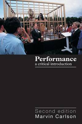Performance: A critical introduction (Paperback)