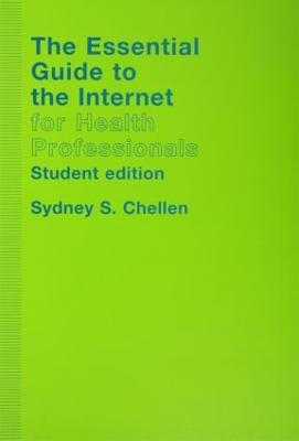 The Essential Guide to the Internet for Health Professionals (Paperback)