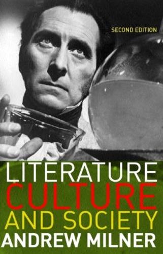Literature, Culture and Society (Paperback)