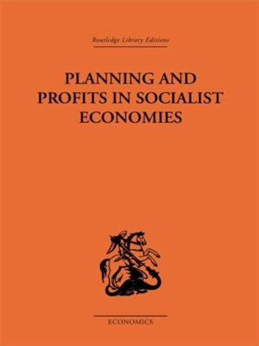 Planning and Profits in Socialist Economies (Hardback)