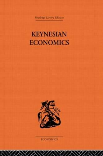 Keynesian Economics (Hardback)