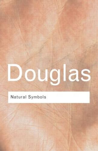 Natural Symbols - Professor Mary Douglas