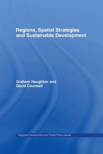 Regions, Spatial Strategies and Sustainable Development - Regions and Cities (Hardback)