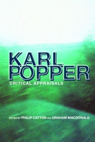 Karl Popper: Critical Appraisals (Paperback)