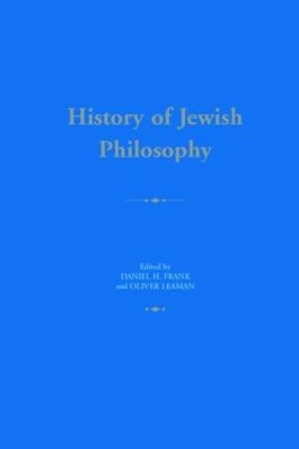 History of Jewish Philosophy - Routledge History of World Philosophies (Paperback)