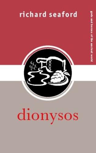 Dionysos - Gods and Heroes of the Ancient World (Paperback)