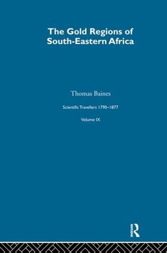 Gold Region:Sci Tra 1791-1877 (Hardback)
