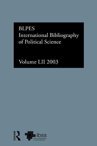 IBSS: Political Science: 2003 Vol.52 (Hardback)