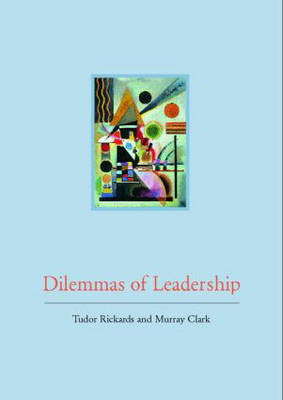 Dilemmas of Leadership (Paperback)