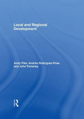 Local and Regional Development (Hardback)