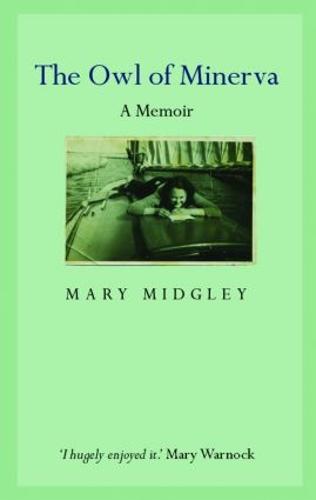 Owl of Minerva: A Memoir (Paperback)