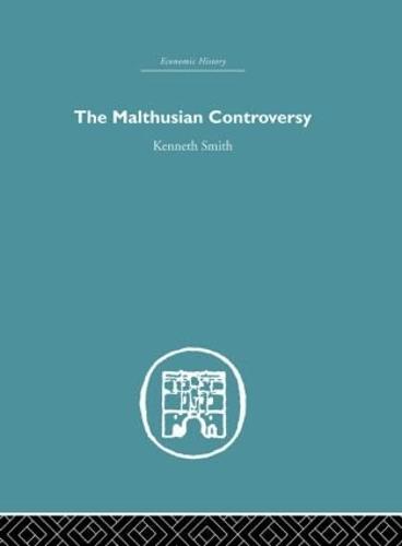 The Malthusian Controversy (Hardback)