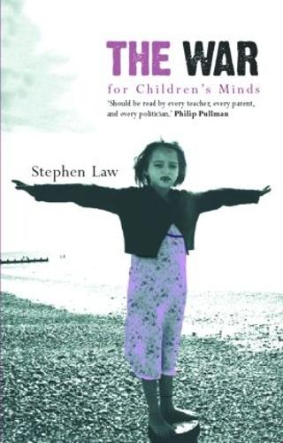 The War for Children's Minds (Hardback)