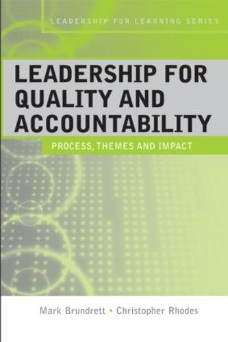 Leadership for Quality and Accountability in Education - Leadership for Learning Series (Paperback)