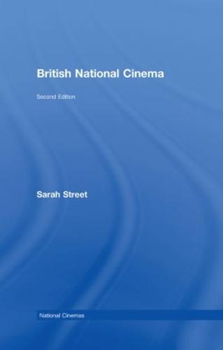 British National Cinema - National Cinemas (Hardback)