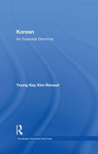 Korean: An Essential Grammar - Routledge Essential Grammars (Hardback)