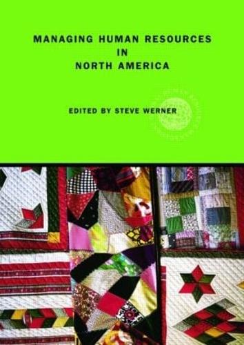 Managing Human Resources in North America: Current Issues and Perspectives - Global HRM (Paperback)