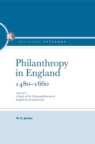 Philanthropy in England - Routledge Library Editions (Hardback)