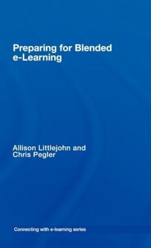 preparing for blended e-learning - Connecting with E-learning (Hardback)