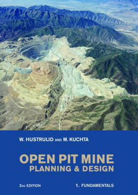 Open Pit Mine Planning and Design (Hardback)