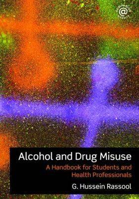 Cover Alcohol and Drug Misuse: A Handbook for Students and Health Professionals
