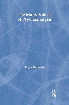 The Many Voices of Psychoanalysis - New Library of Psychoanalysis (Hardback)