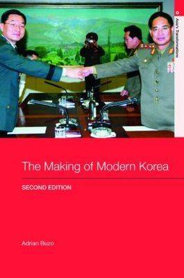 The Making of Modern Korea - Asia's Transformations (Paperback)