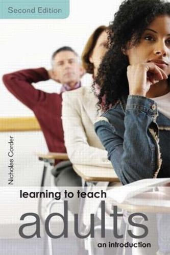 Learning to Teach Adults: An Introduction (Paperback)