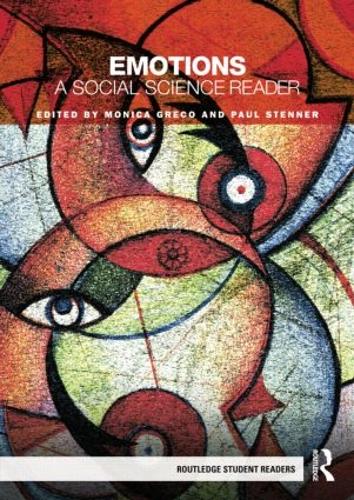 Emotions: A Social Science Reader - Routledge Student Readers (Paperback)