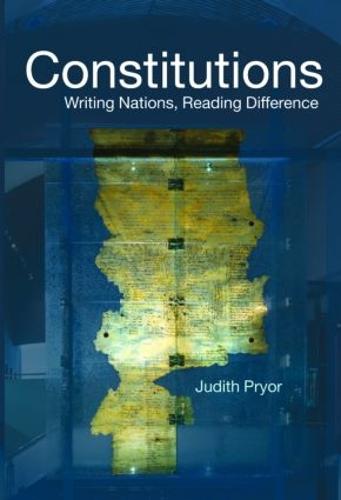 Constitutions: Writing Nations, Reading Difference - Birkbeck Law Press (Paperback)