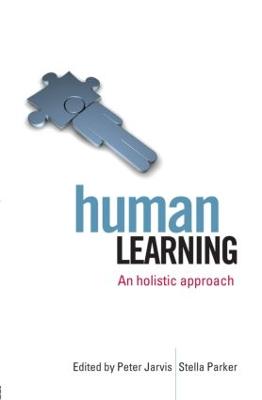 Human Learning: An Holistic Approach (Paperback)