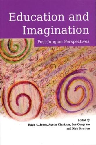 Cover Education and Imagination: Post-Jungian Perspectives