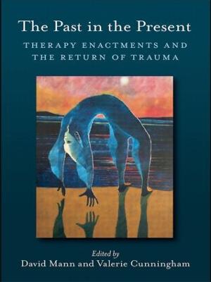 Cover The Past in the Present: Therapy Enactments and the Return of Trauma