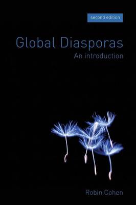 Global Diasporas: An Introduction - Global Diasporas (Paperback)