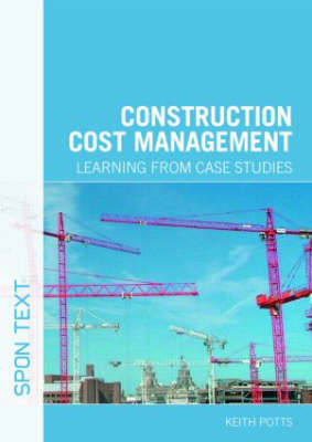 Cover Construction Cost Management: Learning from Case Studies