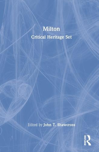 Milton: Critical Heritage Set (Hardback)
