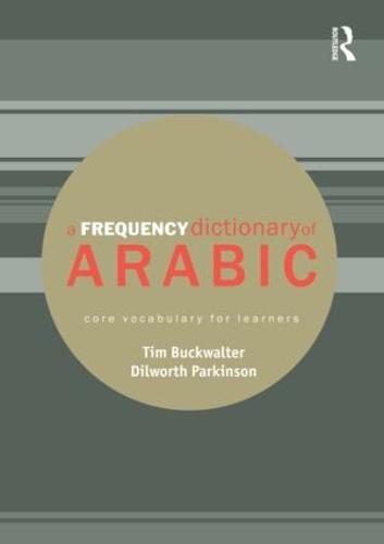 A Frequency Dictionary of Arabic - Tim Buckwalter
