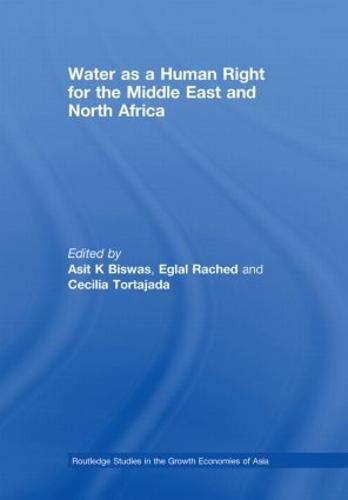 Water as a Human Right for the Middle East and North Africa - Routledge Special Issues on Water Policy and Governance (Hardback)
