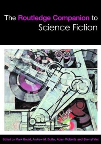 The Routledge Companion to Science Fiction - Routledge Literature Companions (Hardback)