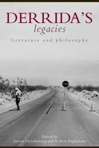 Derrida's Legacies: Literature and Philosophy (Paperback)