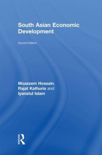 South Asian Economic Development: Second Edition (Hardback)