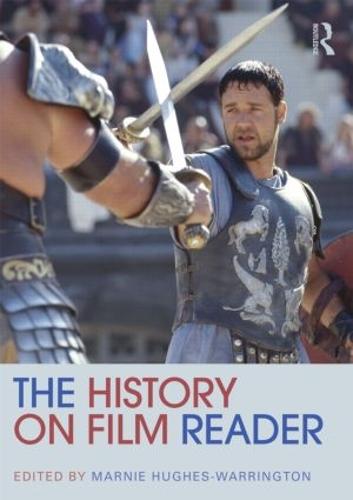 The History on Film Reader - Routledge Readers in History (Paperback)