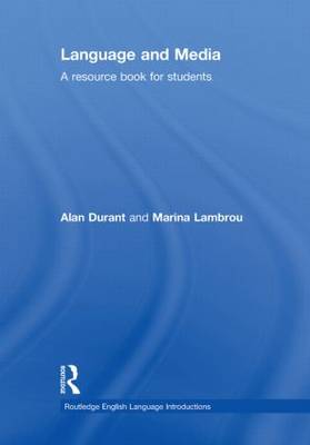 Language and Media: A Resource Book for Students - Routledge English Language Introductions (Hardback)