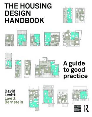 The Housing Design Handbook: A Guide to Good Practice (Paperback)