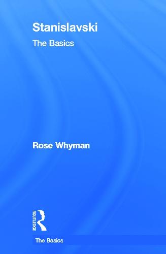 Stanislavski: The Basics - The Basics (Hardback)