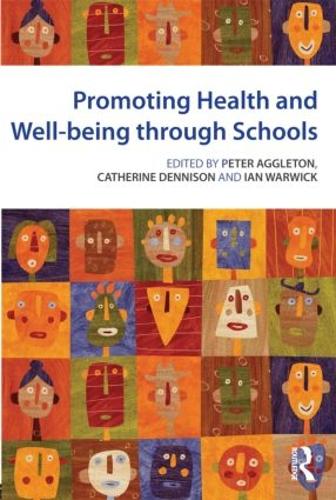 Promoting Health and Wellbeing through Schools (Paperback)