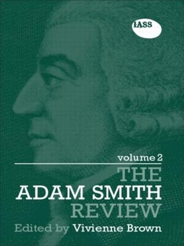 The Adam Smith Review Volume 2 - The Adam Smith Review (Paperback)