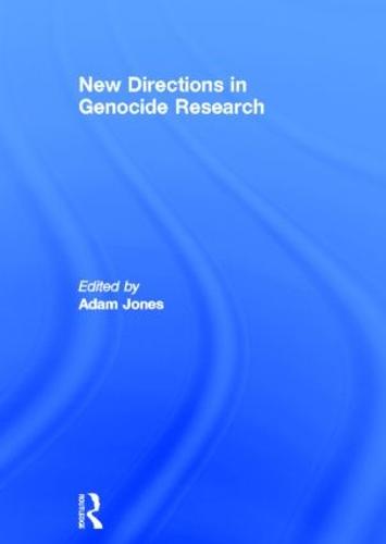 New Directions in Genocide Research (Hardback)